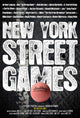 New York Street Games Movie Poster Print showcasing urban street games