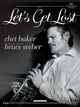 Let's Get Lost movie poster print featuring cinematic artwork