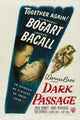 Dark Passage Movie Poster Print showcasing classic cinema artwork.