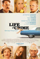 Life of Crime Movie Poster Print showcasing intense cinematic imagery.
