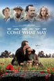Come What May Movie Poster Print featuring vibrant colors and cinematic design.