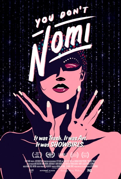 You Don't Nomi Movie Poster Print showcasing vibrant visuals and themes.