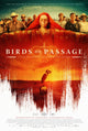 Birds of Passage Movie Poster Print showcasing vibrant artwork.