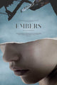 Embers Movie Poster Print showcasing striking film imagery.