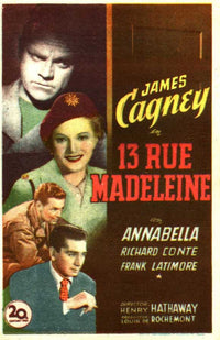 13 Rue Madeleine Movie Poster Print showcasing classic film art.