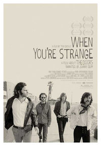 When You're Strange Movie Poster Print featuring The Doors documentary.