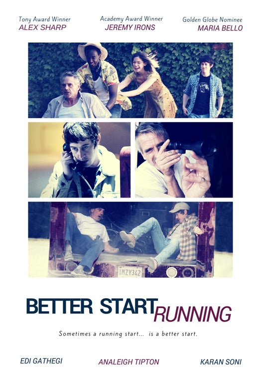 Better Start Running Movie Poster Print showcasing vibrant artwork.
