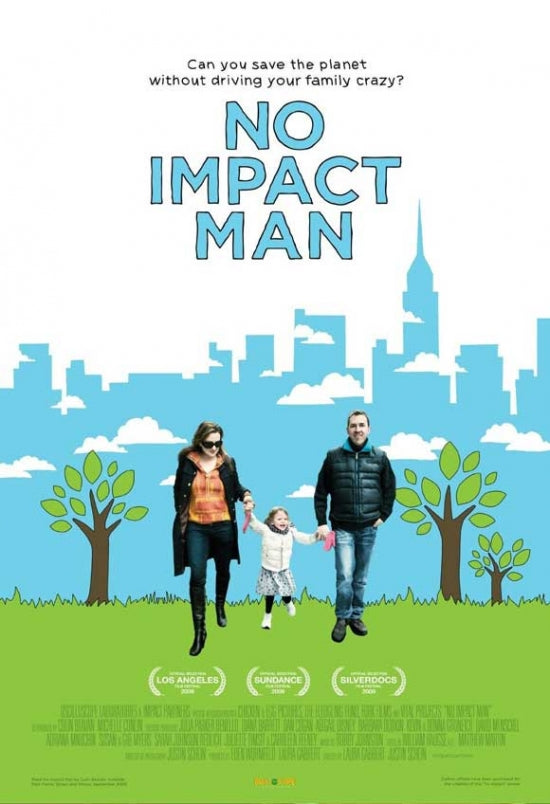 No Impact Man Documentary Movie Poster featuring Colin Beavan's eco-challenge