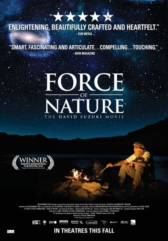 Force of Nature: The David Suzuki Movie Poster showcasing environmental activism.