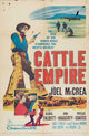 Cattle Empire Movie Poster Print showcasing classic cinema art.