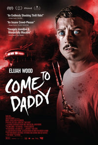 Come to Daddy Movie Poster Print (27x40) - Perfect for Home Decor