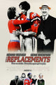 The Replacements Movie Poster featuring vibrant colors and iconic design.