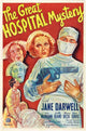 The Great Hospital Mystery Movie Poster Print showcasing suspense and drama.