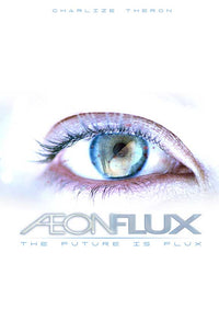 Aeon Flux Movie Poster Print featuring dynamic visuals and iconic design.
