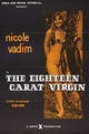 The Eighteen Carat Virgin Movie Poster Print on premium paper.