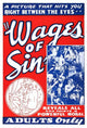 The Wages of Sin Movie Poster Print showcasing cinematic drama.