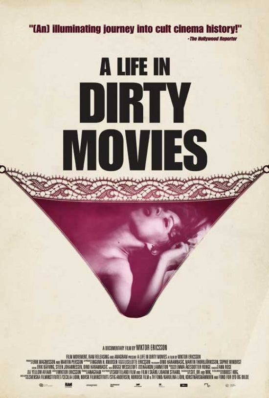 A Life in Dirty Movies poster print featuring cinematic themes.