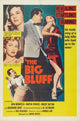The Big Bluff Movie Poster showcasing vibrant colors and cinematic art.