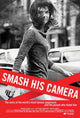 Smash His Camera Movie Poster showcasing captivating film art.