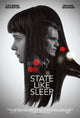 State Like Sleep Movie Poster Print featuring dramatic visuals.
