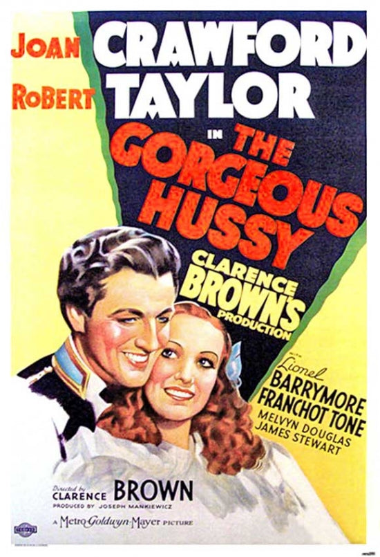 The Gorgeous Hussy Movie Poster Print showcasing classic film art