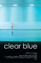 Clear Blue Movie Poster Print showcasing serene visuals.
