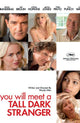 You Will Meet a Tall Dark Stranger Movie Poster Print