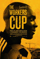 The Workers Cup Movie Poster Print featuring migrant workers