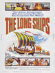 The Long Ships movie poster print showcasing Viking adventure.