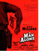 A Man Alone Movie Poster Print showcasing striking film imagery.