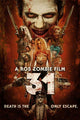 31 Movie Poster Print (27x40) | Unique Wall Art Decor