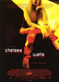 Chelsea Walls Movie Poster showcasing cinematic art.