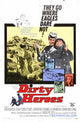 Dirty Heroes Movie Poster Print featuring bold cinematic imagery.