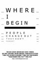 Where I Begin Movie Poster Print showcasing vibrant imagery.