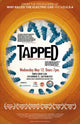 Tapped Movie Poster showcasing vibrant visuals and cinematic appeal.