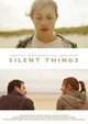 Silent Things Movie Poster Print showcasing cinematic art.