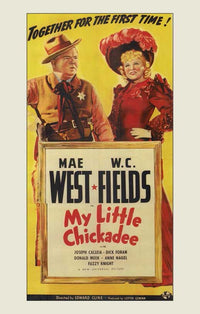 My Little Chickadee Movie Poster Print showcasing classic film imagery.