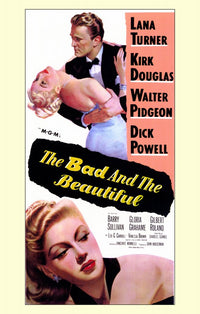 The Bad and the Beautiful Movie Poster Print showcasing classic cinema.