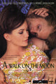 A Walk on the Moon Movie Poster Print showcasing cinematic artwork.