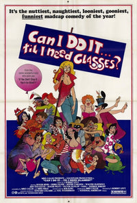 Can I Do It Till I Need Glasses Movie Poster Print