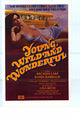 Young, Wild and Wonderful Movie Poster Print featuring vibrant design.