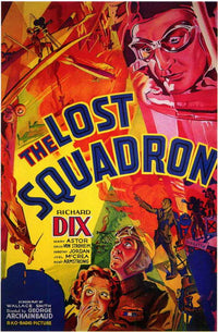 The Lost Squadron Movie Poster Print featuring aviation adventure.
