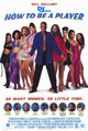 How to be a Player Movie Poster Print (11x17)