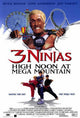 3 Ninjas: High Noon at Mega Mountain Movie Poster Print (11x17)
