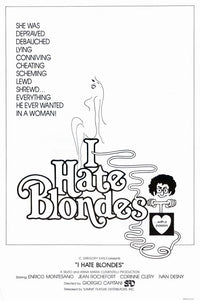 I Hate Blondes Movie Poster Print showcasing classic cinema artwork.