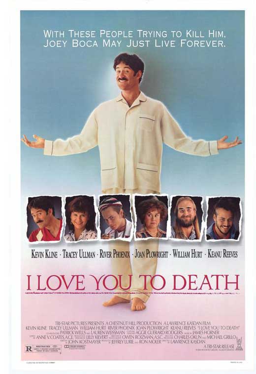 I Love You to Death movie poster print featuring vibrant colors and classic film imagery.