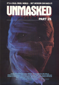 Unmasked Part 25 Movie Poster Print featuring captivating horror artwork.