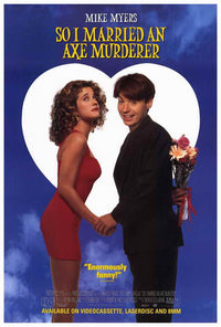 So I Married an Axe Murderer Movie Poster Print showcasing vibrant colors and iconic film imagery.