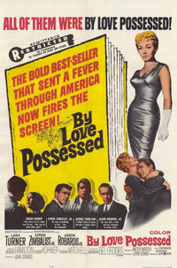By Love Possessed Movie Poster Print showcasing classic film art.