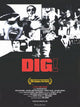 Dig! Movie Poster Print (11x17) - Perfect for Home or Office